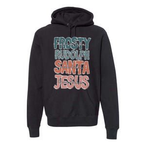 Dance Like Frosty Shine Rudolph Give Santa Love Like Jesus Premium Hoodie