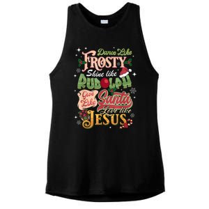 Dance Like Frosty Shine Rudolph Give Santa Love Like Jesus Ladies PosiCharge Tri-Blend Wicking Tank