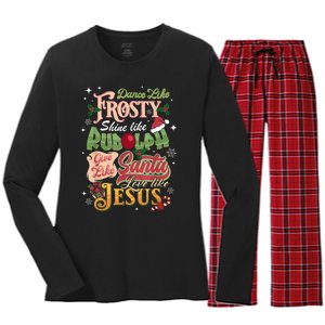 Dance Like Frosty Shine Rudolph Give Santa Love Like Jesus Women's Long Sleeve Flannel Pajama Set 