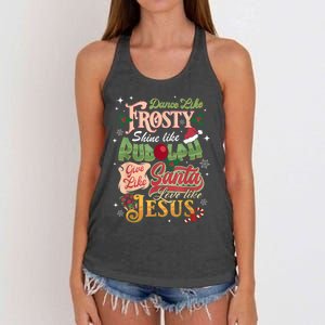 Dance Like Frosty Shine Rudolph Give Santa Love Like Jesus Women's Knotted Racerback Tank