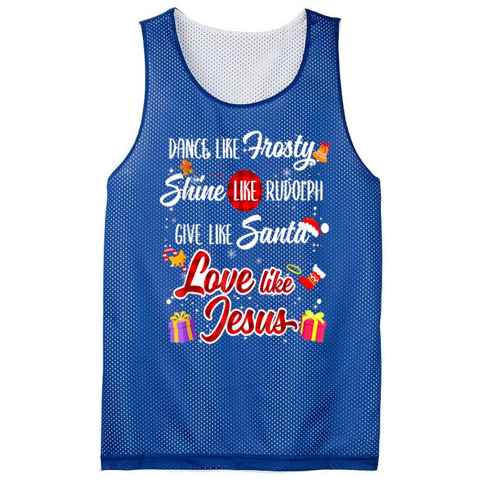 Dance Like Frosty Shine Rudolph Give Santa Love Like Jesus Mesh Reversible Basketball Jersey Tank