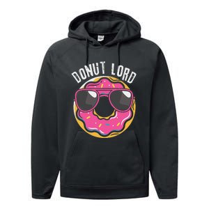 Donut Lord Funny Doughnut Lover Performance Fleece Hoodie