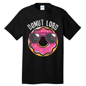 Donut Lord Funny Doughnut Lover Tall T-Shirt