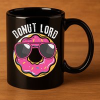 Donut Lord Funny Doughnut Lover 11oz C Handle Ceramic Mug