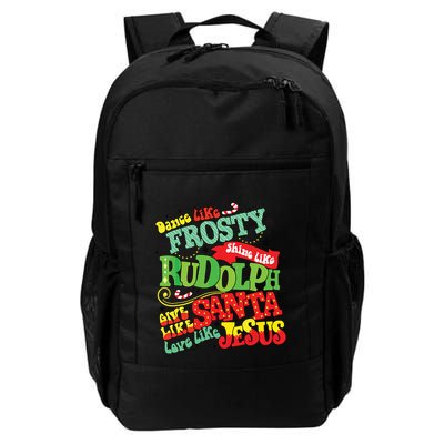 Dance Like Frosty Shine Rudolph Give Santa Love Jesus Xmas Backpack
