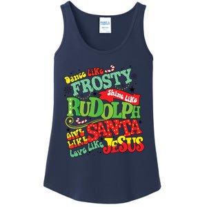 Dance Like Frosty Shine Rudolph Give Santa Love Jesus Xmas Ladies Essential Tank