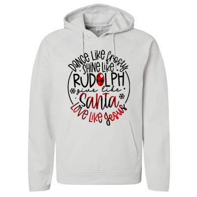 Dance Like Frosty Shine Rudolph Give Santa Love Like Jesus Performance Fleece Hoodie