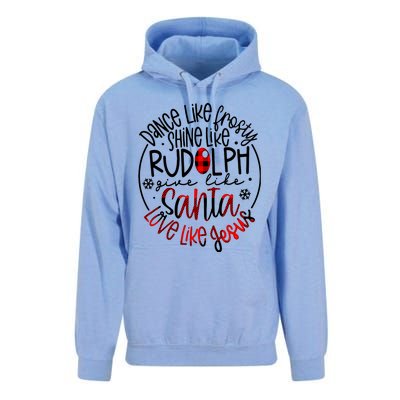 Dance Like Frosty Shine Rudolph Give Santa Love Like Jesus Unisex Surf Hoodie