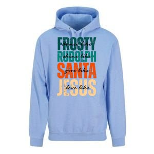 Dance Like Frosty Shine Like Rudolph Give Like Santa Love Like Jesus Unisex Surf Hoodie