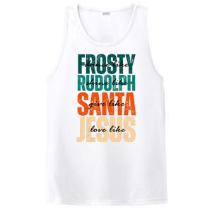 Dance Like Frosty Shine Like Rudolph Give Like Santa Love Like Jesus PosiCharge Competitor Tank