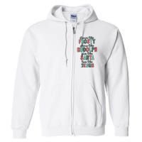 Dance Like Frosty Shine Like Rudolph Give Like Santa Xmas Full Zip Hoodie