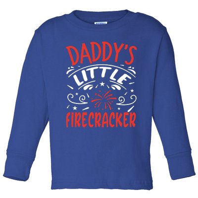 Daddys Little Firecracker Gift Toddler Long Sleeve Shirt