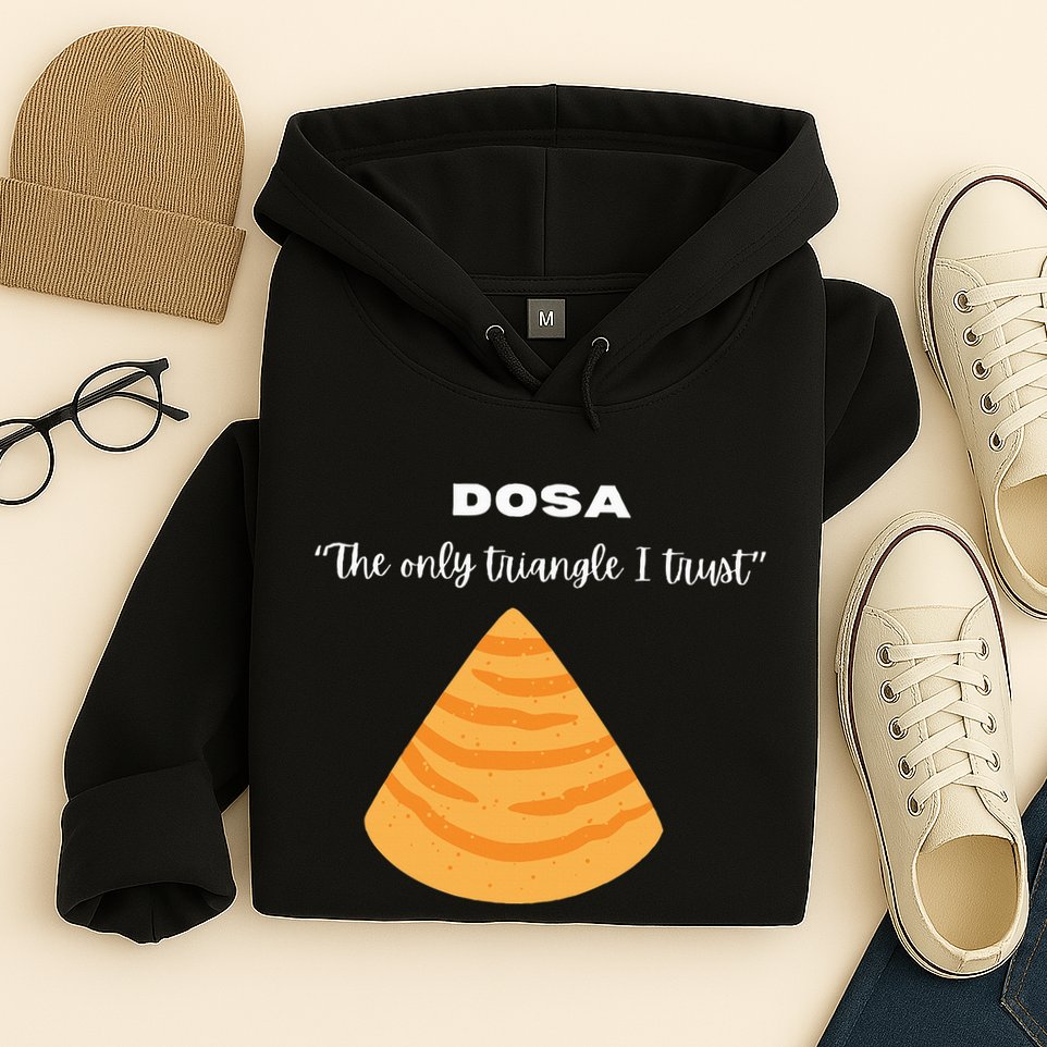Dosa Lover Funny Indian Quotes Indian Food Hoodie