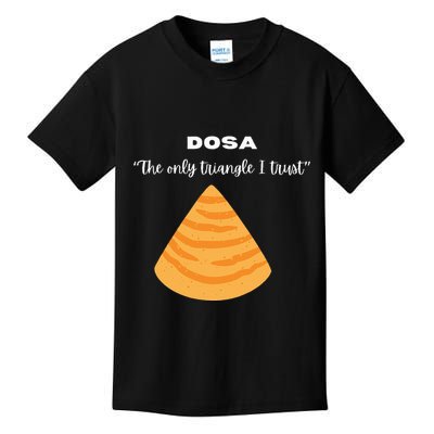 Dosa Lover Funny Indian Quotes Indian Food Kids T-Shirt
