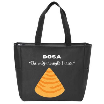 Dosa Lover Funny Indian Quotes Indian Food Zip Tote Bag