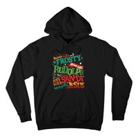 Dance Like Frosty Shine Like Rudolph Give Like Santa Love Like Jesus Hoodie