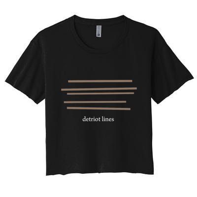 Detroit Lines Funny Saying Hilarious Quotes Crop Top