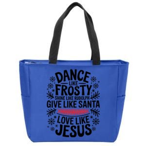 Dance Like Frosty Shine Rudolph Give Santa Love Jesus Gift Zip Tote Bag