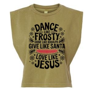 Dance Like Frosty Shine Rudolph Give Santa Love Jesus Gift Garment-Dyed Women's Muscle Tee