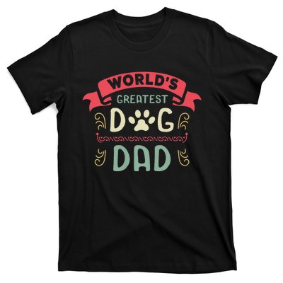 Dog Lover Fathers Day T-Shirt