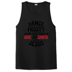 Dance Like Frosty Shine Rudolph Give Santa Love Jesus Gift PosiCharge Competitor Tank