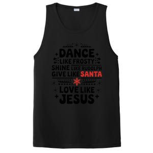 Dance Like Frosty Shine Rudolph Give Santa Love Jesus Gift PosiCharge Competitor Tank