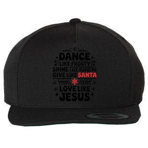 Dance Like Frosty Shine Rudolph Give Santa Love Jesus Gift Wool Snapback Cap