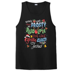 Dance Like Frosty Rudolph Give Santa Love Like Jesus Women PosiCharge Competitor Tank