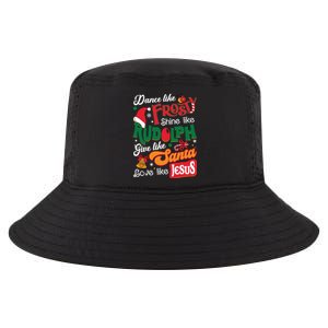 Dance Like Frosty Shine Like Rudolph Love Like Jesus Xmas Cool Comfort Performance Bucket Hat