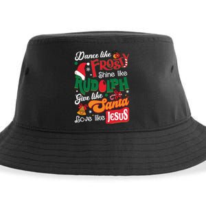 Dance Like Frosty Shine Like Rudolph Love Like Jesus Xmas Sustainable Bucket Hat