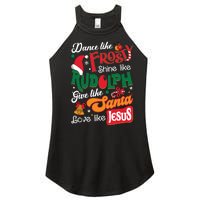 Dance Like Frosty Shine Like Rudolph Love Like Jesus Xmas Women's Perfect Tri Rocker Tank