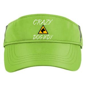 Dog Lover Funny Crazy Dog Lady Adult Drive Performance Visor