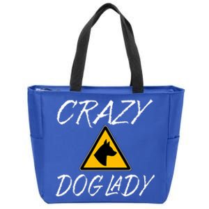 Dog Lover Funny Crazy Dog Lady Zip Tote Bag