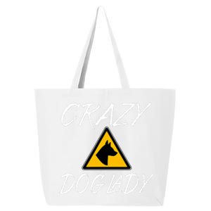 Dog Lover Funny Crazy Dog Lady 25L Jumbo Tote