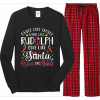 Dance Like Frosty Shine Like Rudolph Love Like Jesus Xmas Long Sleeve Pajama Set