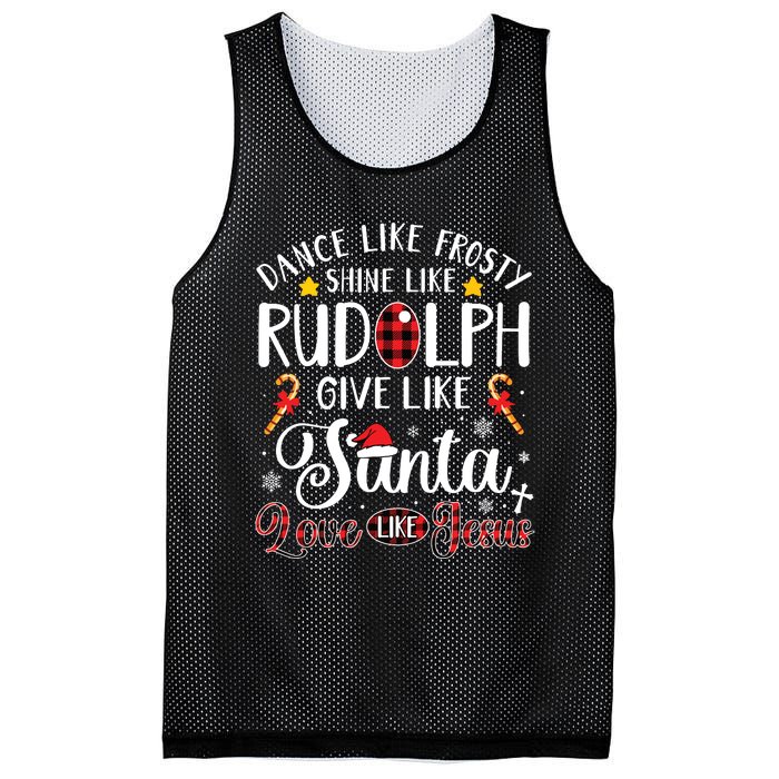 Dance Like Frosty Shine Like Rudolph Love Like Jesus Xmas Mesh Reversible Basketball Jersey Tank