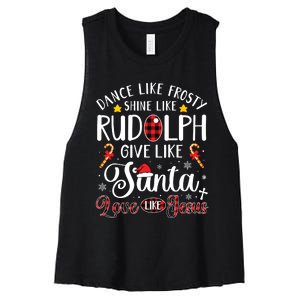 Dance Like Frosty Shine Like Rudolph Love Like Jesus Xmas Women's Racerback Cropped Tank