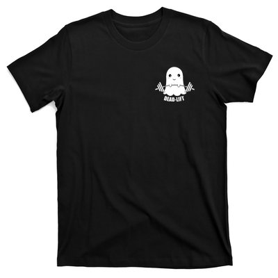 Dead Lift Ghost Halloween Funny Ghost Gym Fitness Workout T-Shirt