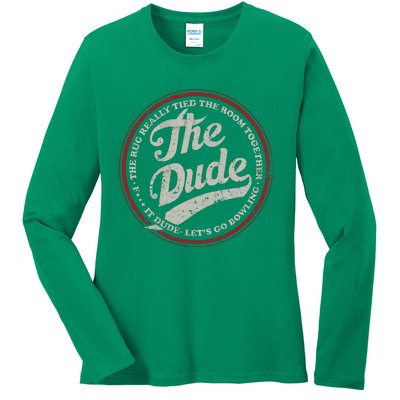 Dude Let&39;s Go Bowling Ladies Long Sleeve Shirt