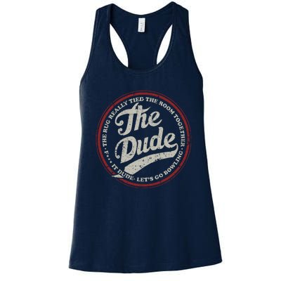 Dude Let&39;s Go Bowling Women's Racerback Tank