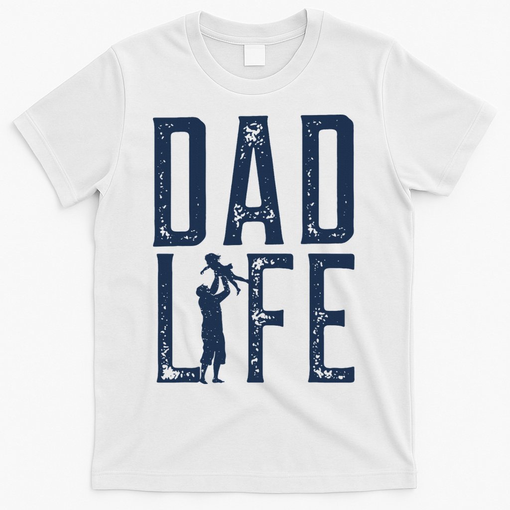 Dad Life Girl Dad T-Shirt