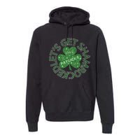 Distressed Let's Get Shamrocked Irish St Patrick Premium Hoodie