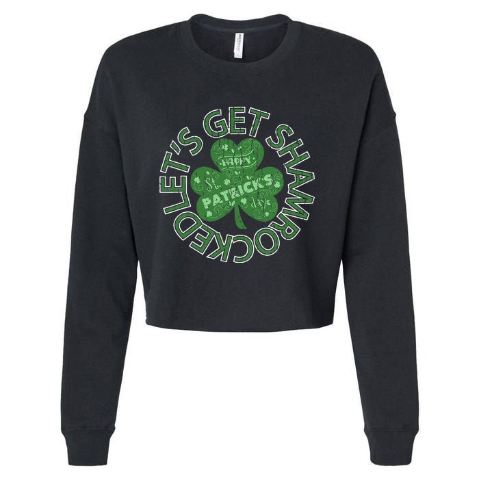 Distressed Let's Get Shamrocked Irish St Patrick Cropped Pullover Crew