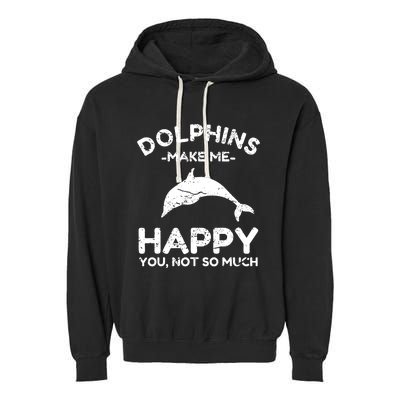 Dolphin Lover Gifts Funny Dolphin Garment-Dyed Fleece Hoodie