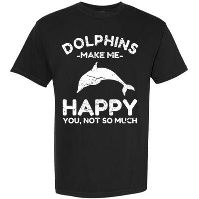 Dolphin Lover Gifts Funny Dolphin Garment-Dyed Heavyweight T-Shirt