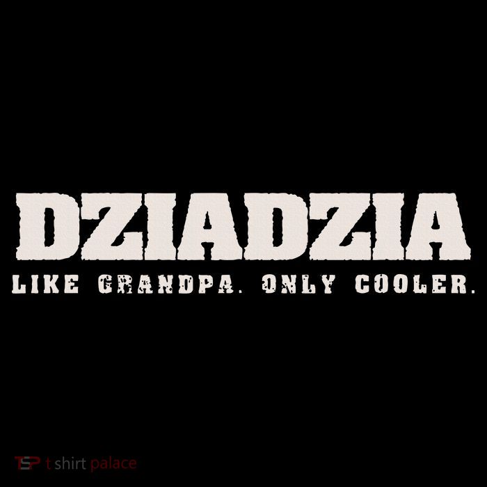 Dziadzia Like Grandpa Only Cooler Polish Grandfather Sustainable Bucket Hat