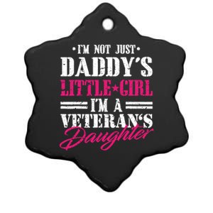 Daddys Little Girl Veteran Dad Veterans Day Gift Ceramic Star Ornament