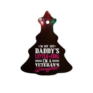 Daddys Little Girl Veteran Dad Veterans Day Gift Ceramic Tree Ornament