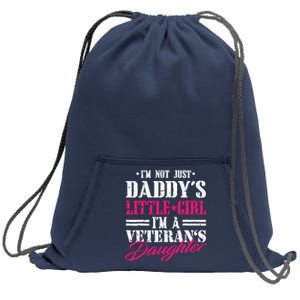 Daddys Little Girl Veteran Dad Veterans Day Gift Sweatshirt Cinch Pack Bag