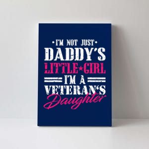 Daddys Little Girl Veteran Dad Veterans Day Gift Canvas